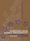 European Union Council Presidencies (eBook, PDF)