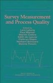 Survey Measurement and Process Quality (eBook, ePUB)