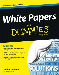 White Papers For Dummies (eBook, ePUB) - Graham, Gordon