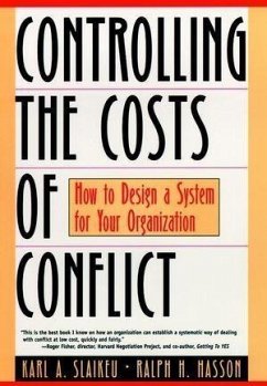 Controlling the Costs of Conflict (eBook, PDF) - Slaikeu, Karl A.; Hasson, Ralph H.