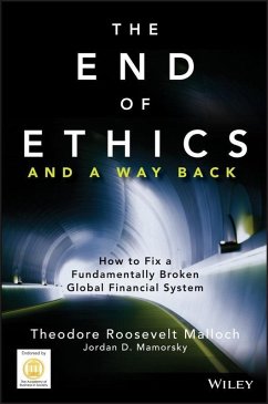 The End of Ethics and A Way Back (eBook, PDF) - Malloch, Theodore Roosevelt; Mamorsky, Jordan D.