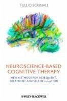 Neuroscience-based Cognitive Therapy (eBook, ePUB) - Scrimali, Tullio