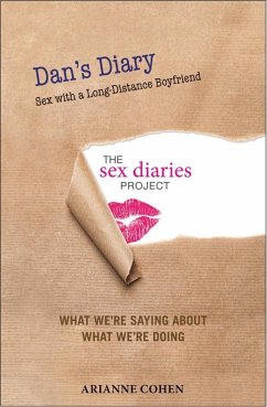 Dan's Diary - Sex with a Long-Distance Boyfriend (eBook, ePUB) - Cohen, Arianne