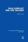 Role Conflict and the Teacher (RLE Edu N) (eBook, ePUB)
