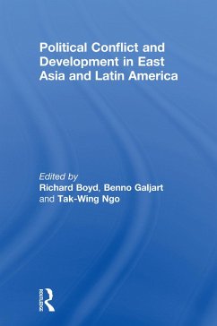Cover Political Conflict and Development in East Asia and Latin America (eBook, ePUB)