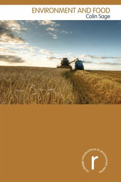 Environment and Food (eBook, PDF) - Sage, Colin