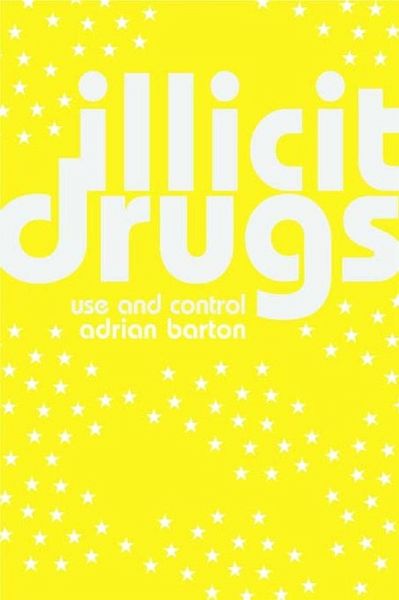 Illicit Drugs (eBook, PDF)