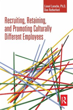 Cover Recruiting, Retaining and Promoting Culturally Different Employees (eBook, ePUB)