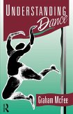 Understanding Dance (eBook, ePUB)