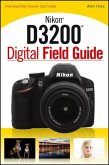 Nikon D3200 Digital Field Guide (eBook, ePUB)