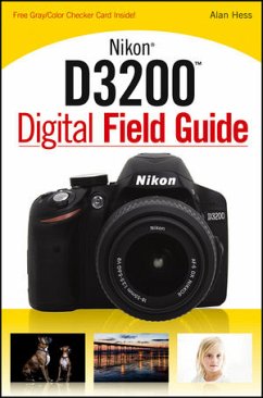 Nikon D3200 Digital Field Guide (eBook, ePUB) - Hess, Alan