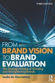 From Brand Vision to Brand Evaluation (eBook, ePUB) From Brand Vision to Brand Evaluation (eBook, ePUB)