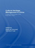 Cultural Heritage Management in China (eBook, ePUB)