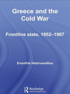 Greece and the Cold War (eBook, ePUB) - Hatzivassiliou, Evanthis