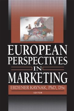 European Perspectives in Marketing (eBook, ePUB) - Kaynak, Erdener