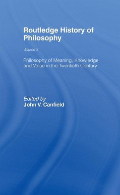 Philosophy of Meaning, Knowledge and Value in the Twentieth Century (eBook, ePUB)