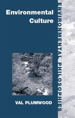 Environmental Culture (eBook, ePUB) - Plumwood, Val