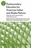 Postsecondary Education for American Indian and Alaska Natives (eBook, ePUB)