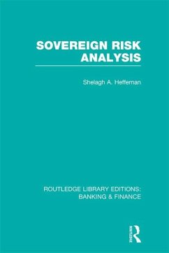 Sovereign Risk Analysis (RLE Banking & Finance) (eBook, ePUB) - Heffernan, Shelagh