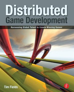Distributed Game Development (eBook, PDF) - Fields, Tim