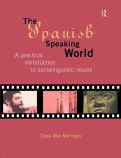 The Spanish-Speaking World (eBook, ePUB) - Mar-Molinero, Clare