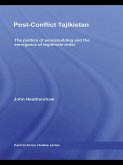 Post-Conflict Tajikistan (eBook, ePUB)