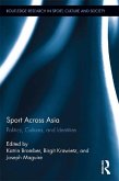 Sport Across Asia (eBook, ePUB)
