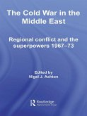 The Cold War in the Middle East (eBook, ePUB)