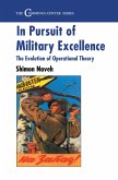 In Pursuit of Military Excellence (eBook, PDF)