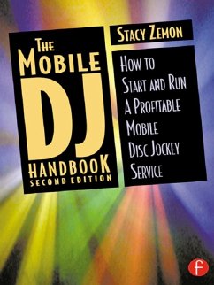 The Mobile DJ Handbook (eBook, ePUB) - Zemon, Stacy