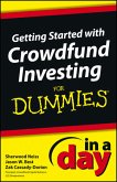 Getting Started with Crowdfund Investing In a Day For Dummies (eBook, ePUB)