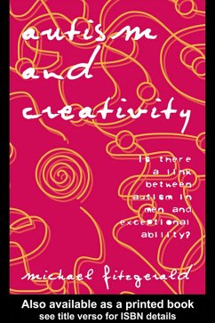 Autism and Creativity (eBook, ePUB) - Fitzgerald, Michael