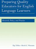 Preparing Quality Educators for English Language Learners (eBook, ePUB)