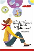 The Single Woman's Guide to Retirement (eBook, ePUB)
