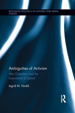 Ambiguities of Activism (eBook, PDF) - Hoofd, Ingrid M.