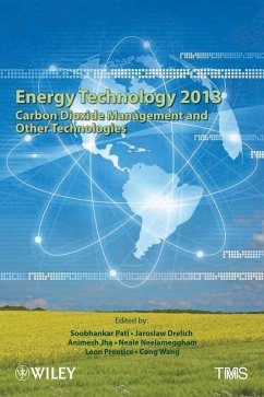 Energy Technology 2013 (eBook, PDF) - Pati, Soobhankar; Drelich, Jaroslaw; Jha, Animesh A.; Neelameggham, Neale R.; Prentice, Leon; Wang, Cong