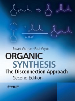Organic Synthesis (eBook, ePUB) - Warren, Stuart; Wyatt, Paul