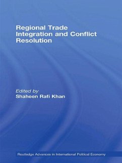 Regional Trade Integration and Conflict Resolution (eBook, ePUB)