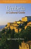 Umbria: A Cutlural Guide