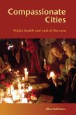 Compassionate Cities (eBook, ePUB)