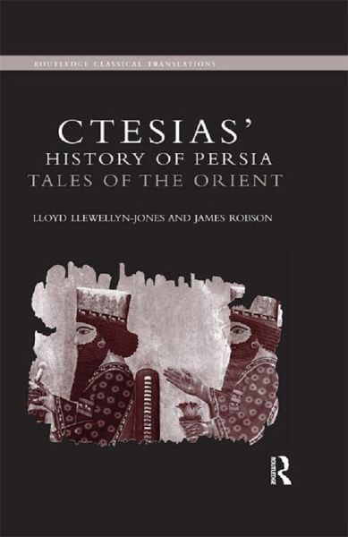 Ctesias' 'History of Persia' (eBook, ePUB) Ctesias' 'History of Persia' (eBook, ePUB)