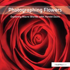 Photographing Flowers (eBook, ePUB) - Davis, Harold