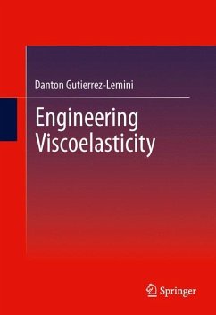 Engineering Viscoelasticity - Gutierrez-Lemini, Danton