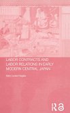Labour Contracts and Labour Relations in Early Modern Central Japan (eBook, ePUB)