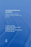 Composing Diverse Identities (eBook, ePUB)