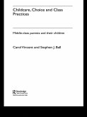 Childcare, Choice and Class Practices (eBook, ePUB)