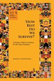 'How Best Do We Survive?' (eBook, ePUB)