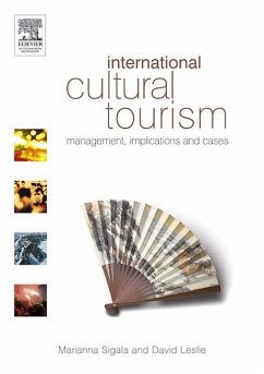 International Cultural Tourism (eBook, PDF) - Leslie, David; Sigala, Marianna