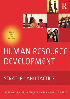 Human Resource Development (eBook, ePUB) - Swart, Juani; Mann, Clare; Brown, Steve; Price, Alan