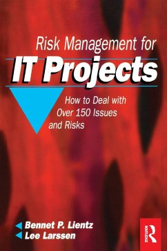 Risk Management for IT Projects (eBook, PDF) - Lientz, Bennet; Larssen, Lee